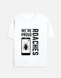 Official CJP (Cockroach Janta Party) "Proud Roaches" Double Sided T-shirt Merch By INDIAN YOUTH MOVEMENT